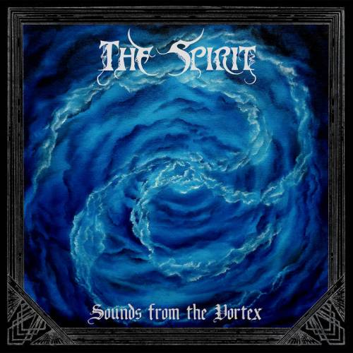 The Spirit : Sounds from the Vortex